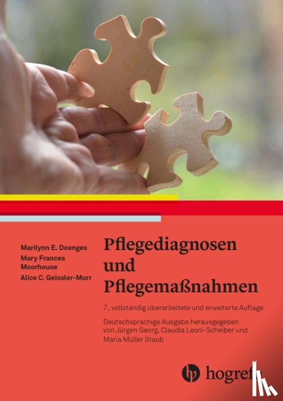 Doenges, Marilynn E., Moorhouse, Mary Frances, Geissler-Murr, Alice C. - Pflegediagnosen und Pflegemaßnahmen