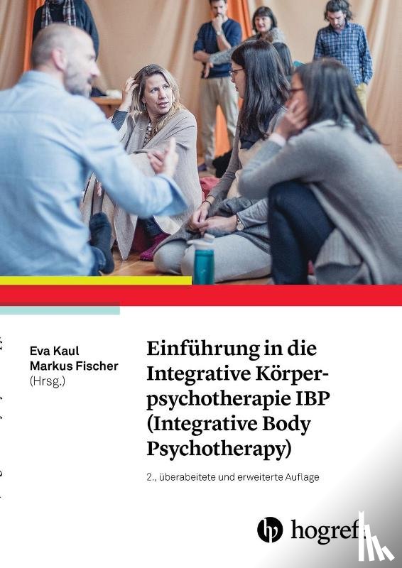 - Einführung in die Integrative Körperpsychotherapie IBP (Integrative Body Psychotherapy)