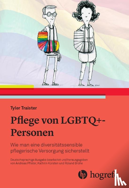 Traister, Tyler - Pflege von LGBTQ+-Personen