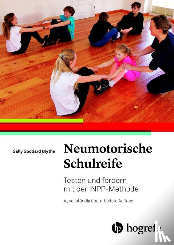 Goddard Blythe, Sally - Neuromotorische Schulreife