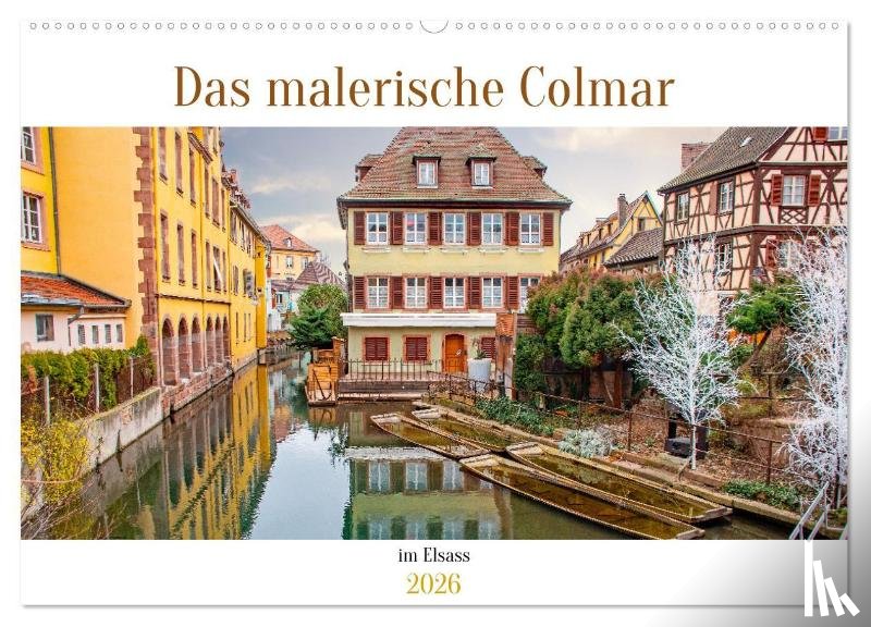 Schwarze, Nina - Das malerische Colmar im Elsass (Wandkalender 2026 DIN A2 quer), CALVENDO Monatskalender