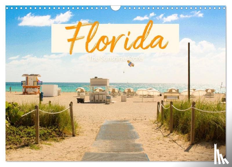 Lederer, Benjamin - Florida - The Sunshine State (Wandkalender 2026 DIN A3 quer), CALVENDO Monatskalender