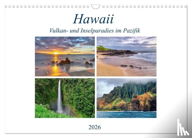 Schänzer, Sandra - Hawaii - Vulkan- und Inselparadies im Pazifik (Wandkalender 2026 DIN A3 quer), CALVENDO Monatskalender