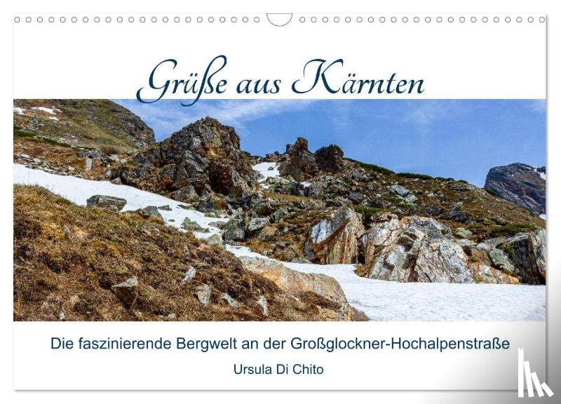 Di Chito, Ursula - Grüße aus Kärnten (Wandkalender 2026 DIN A3 quer), CALVENDO Monatskalender