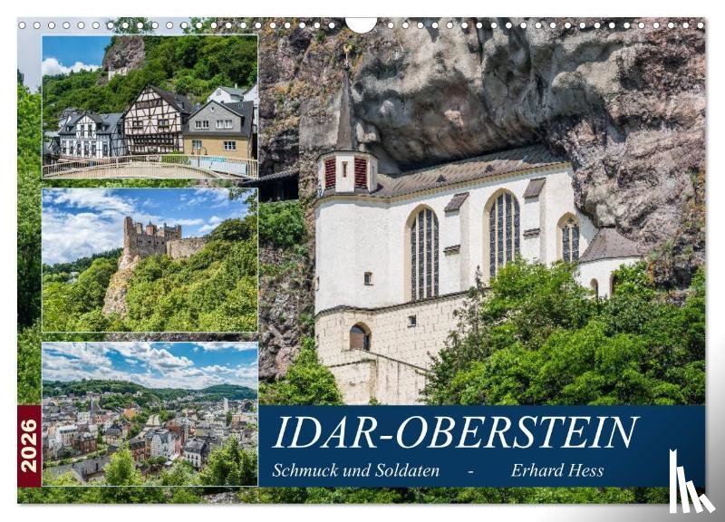 Hess, Erhard - Idar-Oberstein - Schmuck und Soldaten (Wandkalender 2026 DIN A3 quer), CALVENDO Monatskalender