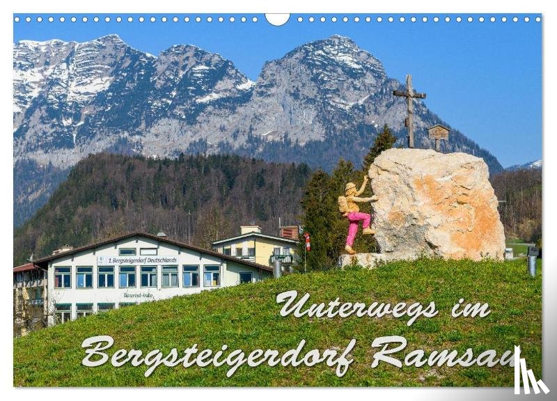 Wilczek, Dieter - Unterwegs im Bergsteigerdorf Ramsau (Wandkalender 2026 DIN A3 quer), CALVENDO Monatskalender