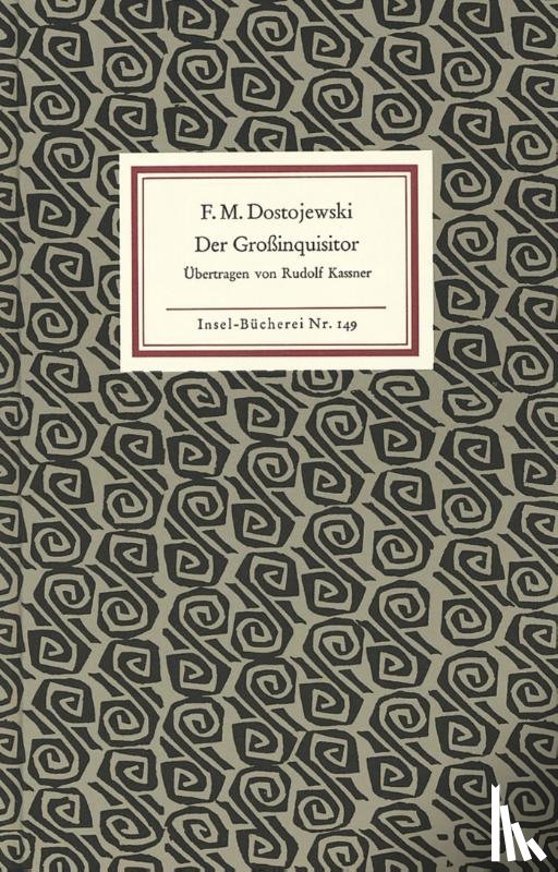 Dostojewski, Fjodor Michailowitsch - Der Großinquisitor
