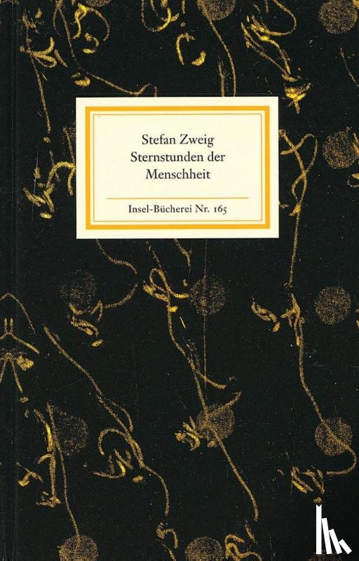 Zweig, Stefan - Sternstunden der Menschheit