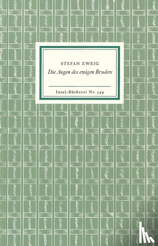 Zweig, Stefan - Die Augen des ewigen Bruders