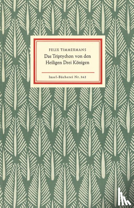 Timmermans, Felix - Das Triptychon von den Heiligen Drei Königen