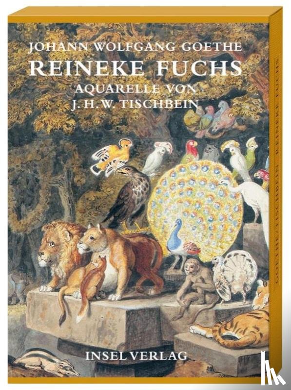 Goethe, Johann Wolfgang, Tischbein, Johann Heinrich Wilhelm - Reineke Fuchs