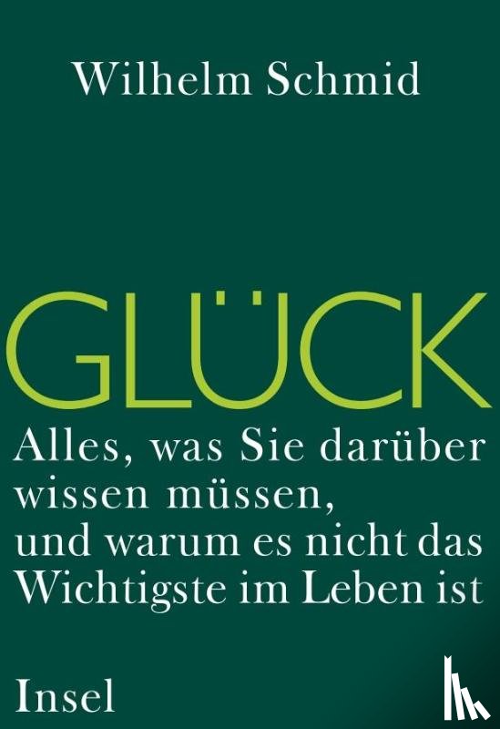 Schmid, Wilhelm - Glück