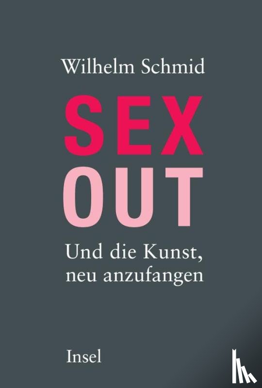 Schmid, Wilhelm - Sexout