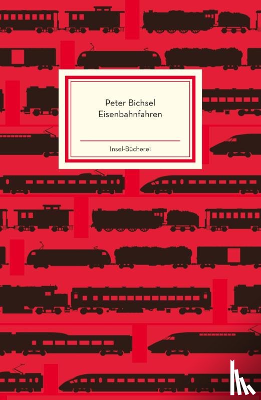 Bichsel, Peter - Eisenbahnfahren