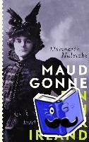 Maletzke, Elsemarie - Maud Gonne
