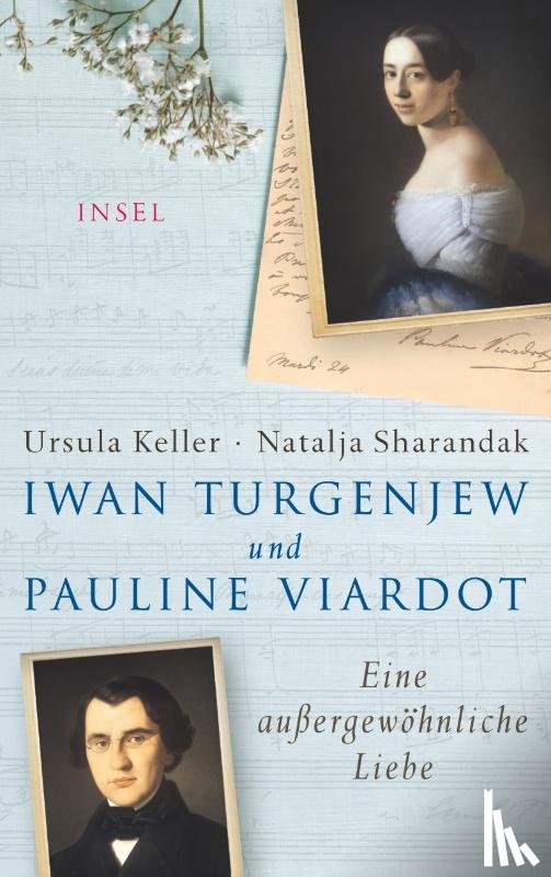 Keller, Ursula, Sharandak, Natalja - Iwan Turgenjew und Pauline Viardot