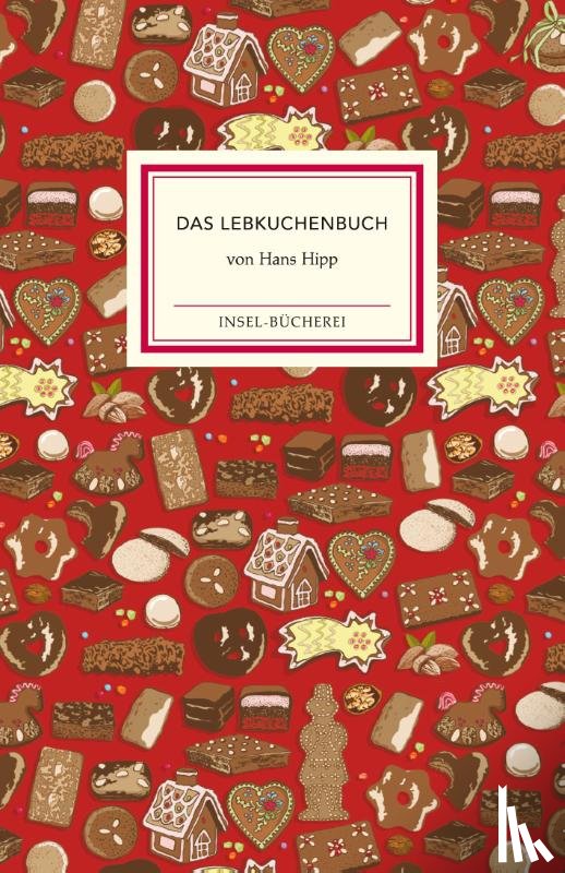 Hipp, Hans - Das Lebkuchenbuch