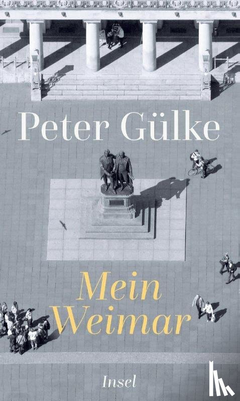 Gülke, Peter - Mein Weimar