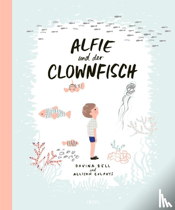 Bell, Davina - Alfie und der Clownfisch
