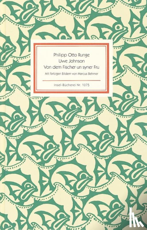 Runge, Philipp Otto, Johnson, Uwe - Von dem Fischer un syner Fru