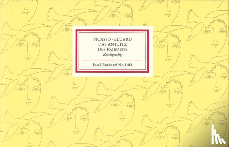 Eluard, Paul, Picasso, Pablo - Das Antlitz des Friedens. Le Visage de la Paix