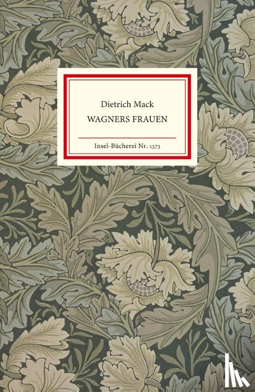Mack, Dietrich - Wagners Frauen