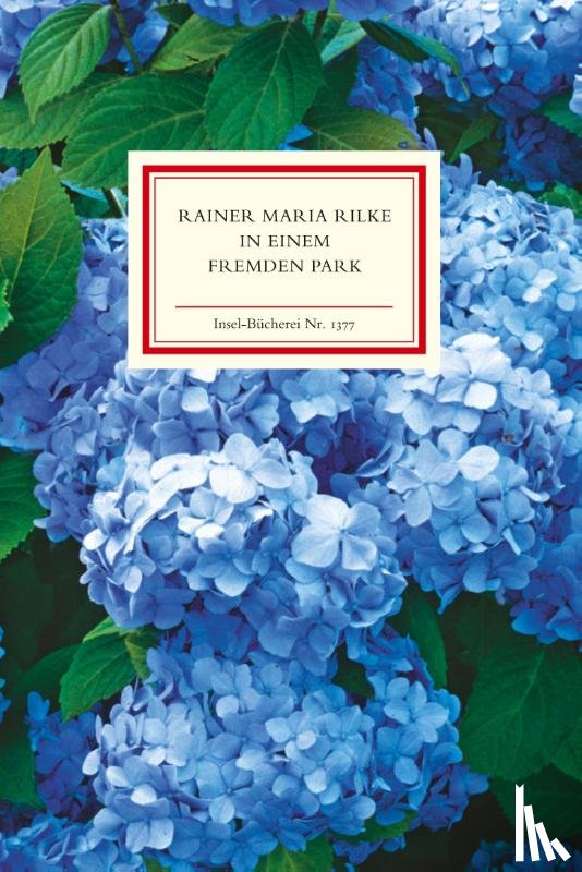 Rilke, Rainer Maria - In einem fremden Park