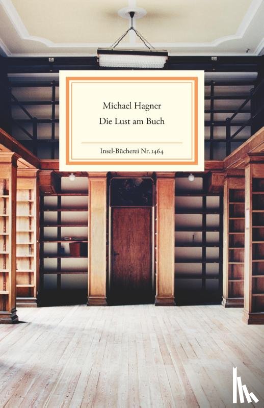 Hagner, Michael - Die Lust am Buch