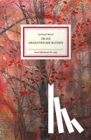 Meier, Gerhard - Ob die Granatbäume blühen