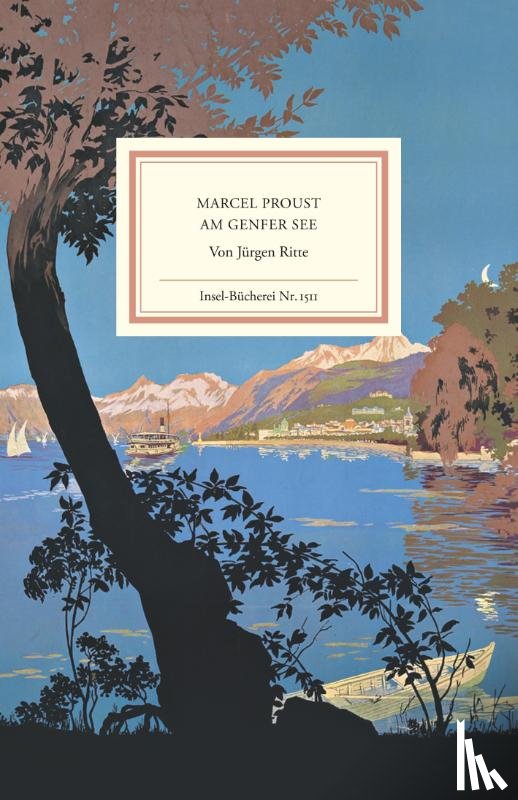 Ritte, Jürgen - Marcel Proust am Genfer See