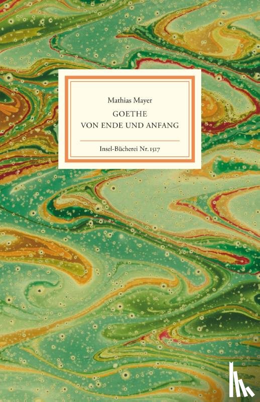  - Goethe - Von Ende und Anfang