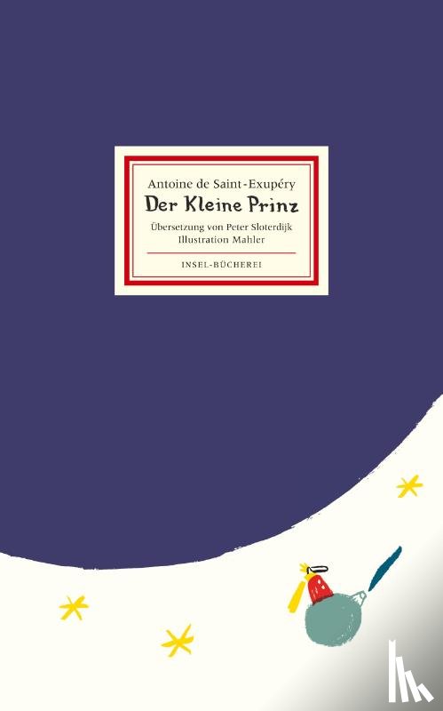 Saint-Exupéry, Antoine de - Der kleine Prinz