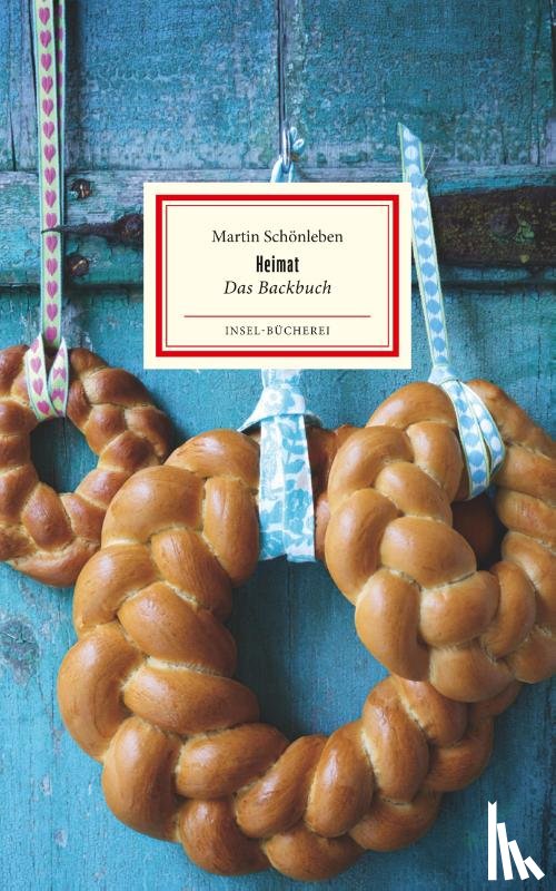 Schönleben, Martin - Heimat. Das Backbuch