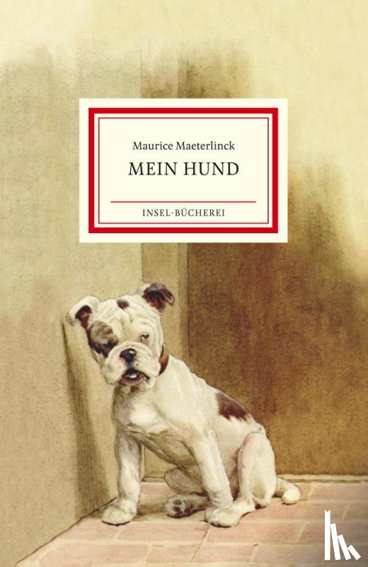 Maeterlinck, Maurice - Mein Hund
