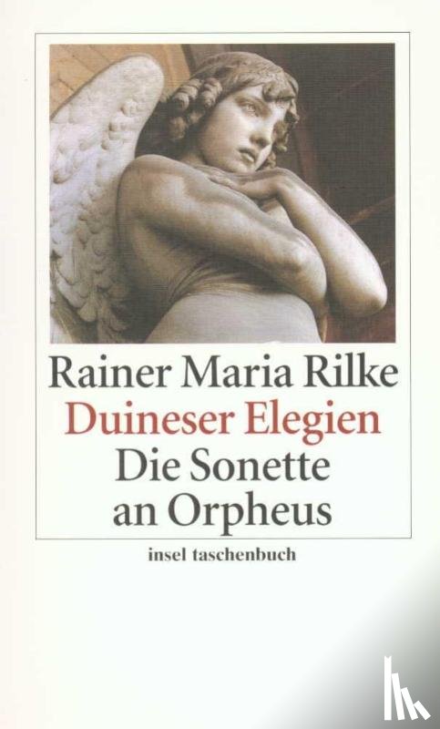 Rilke, Rainer Maria - Duineser Elegien / Die Sonette an Orpheus