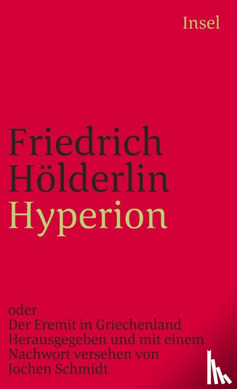 Hölderlin, Friedrich - Hyperion oder Der Eremit von Griechenland
