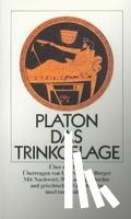 Platon - Das Trinkgelage oder Über den Eros