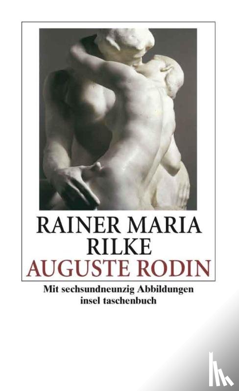 Rilke, Rainer - Auguste Rodin