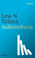 Tolstoi, Leo N. - Auferstehung