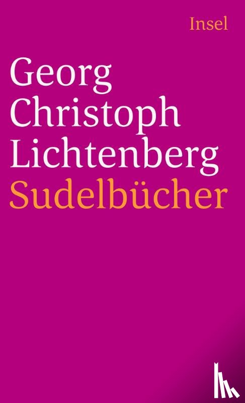Lichtenberg, Georg Christoph - Sudelbücher