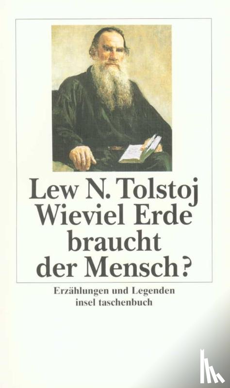 Tolstoi, Leo N. - Wieviel Erde braucht der Mensch?