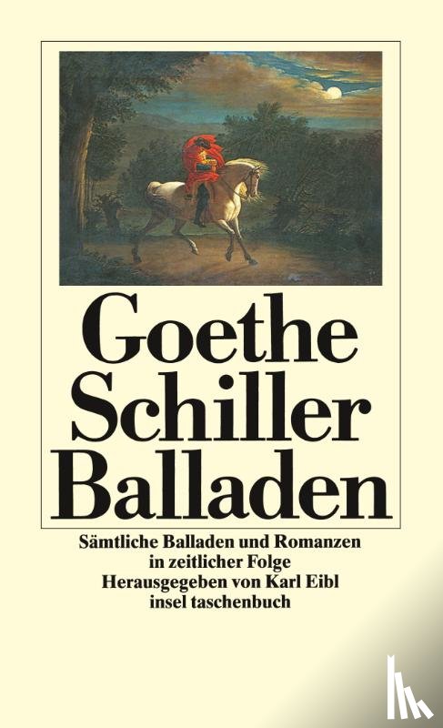 Goethe, Johann Wolfgang von, Schiller, Friedrich von - Sämtliche Balladen und Romanzen