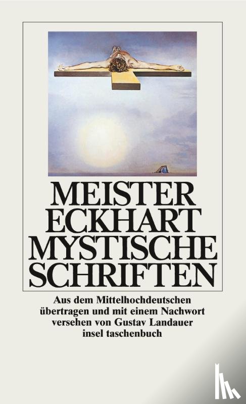 Eckhart, Meister - Mystische Schriften