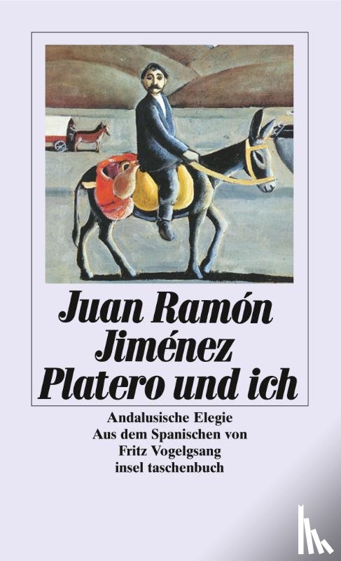 Jiménez, Juan Ramón - Platero und ich
