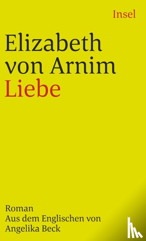 Arnim, Elizabeth von - Liebe
