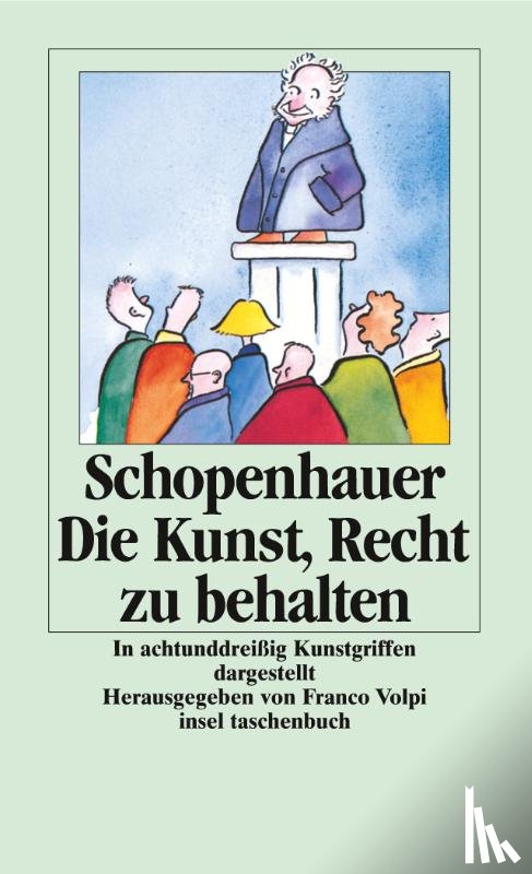 Schopenhauer, Arthur - Die Kunst, Recht zu behalten