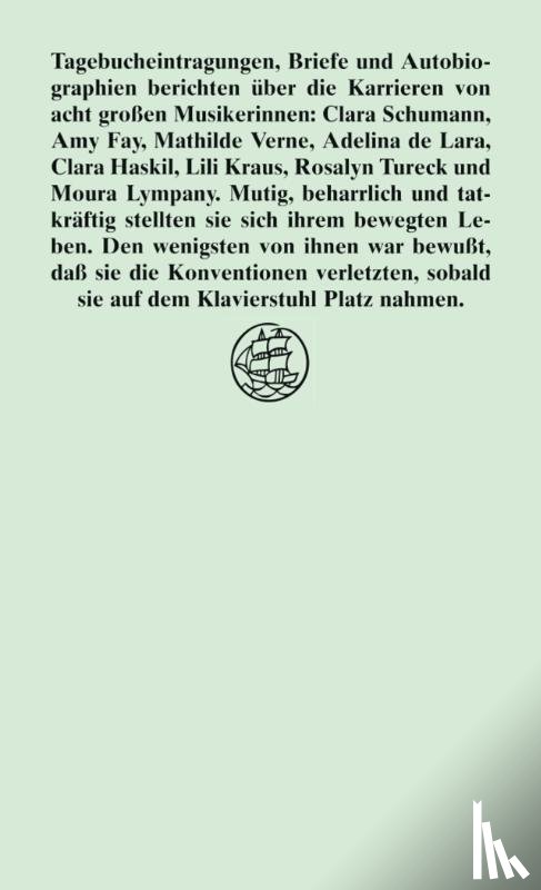  - Frauen mit Flügel. Lebensberichte berühmter Pianistinnen
