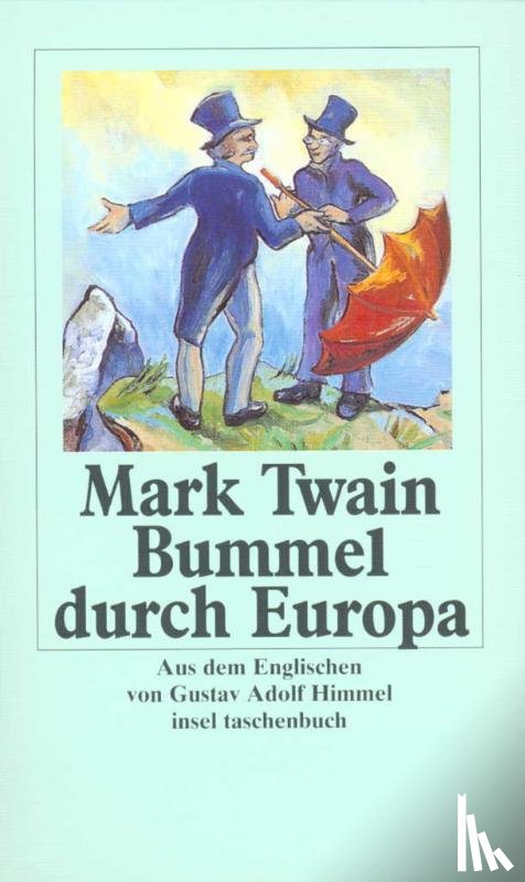 Twain, Mark - Bummel durch Europa