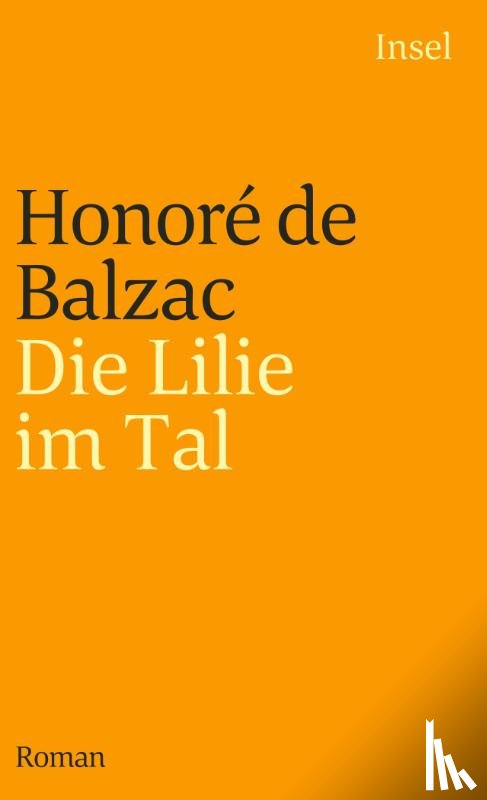 Balzac, Honore de - Die Lilie im Tal