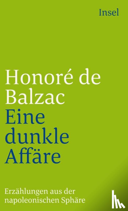 Balzac, Honore de - Eine dunkle Affaire. Erzählungen aus der napoleonischen Sphäre